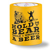 foam can cooler - hold my bear - yellow