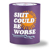 beer can cooler - shit could be worse - purple
